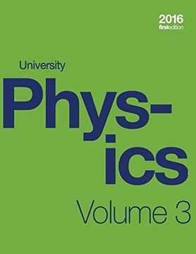 portada University Physics Volume 3 of 3 (1St Edition Textbook) (Paperback, B&W) (en Inglés)