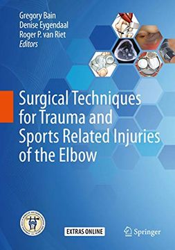 portada Surgical Techniques for Trauma and Sports Related Injuries of the Elbow.