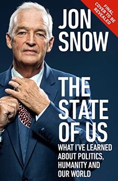 portada The State of Us: The Good News and the Bad News about Our Society (en Inglés)