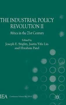portada The Industrial Policy Revolution II: Africa in the Twenty-First Century (in English)