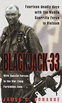 portada Blackjack-33: With Special Forces in the Viet Cong Forbidden Zone (en Inglés)