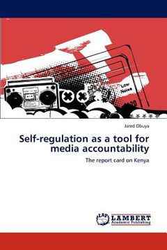 portada self-regulation as a tool for media accountability (en Inglés)