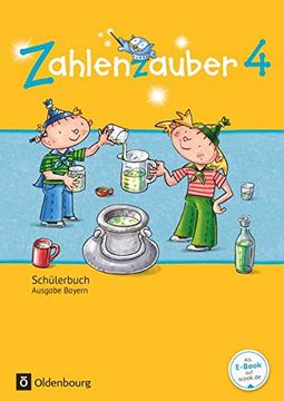 portada Zahlenzauber - Ausgabe Bayern (Neuausgabe): 4. Jahrgangsstufe - Schülerbuch mit Kartonbeilagen (in German)