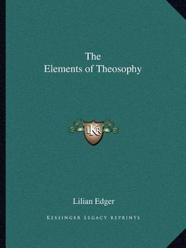 portada the elements of theosophy (en Inglés)