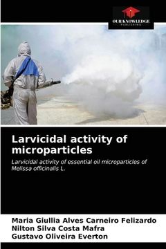 portada Larvicidal activity of microparticles (en Inglés)