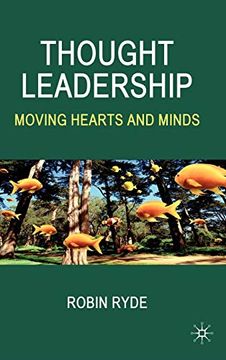 portada Thought Leadership: Moving Hearts and Minds (en Inglés)