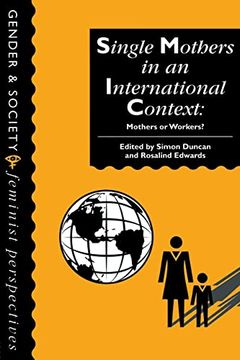 portada Single Mothers in International Context: Mothers or Workers? (Maynooth Bicentenary Series) (in English)