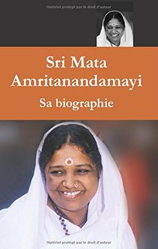portada Mata Amritanandamayi, sa Biographie 