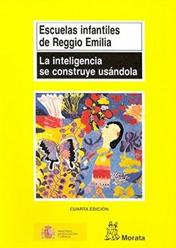 portada Inteligencia se Construye Usandola, la (Coedición Ministerio de Educación) (in Spanish)