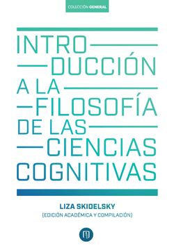 portada Introduccion a la Filosofia de las Ciencias Cognitivas