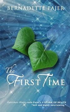 portada The First Time: A Time Travel Romance (in English)