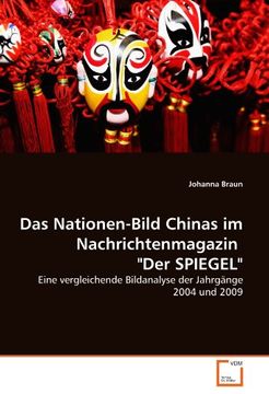 portada Das Nationen-Bild Chinas im Nachrichtenmagazin  "Der SPIEGEL"