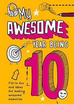 portada My Awesome Year Being 10 (en Inglés)
