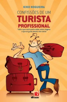 portada Confissões de um Turista Profissional (en Portugués)