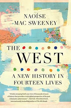 portada The West: A new History in Fourteen Lives (en Inglés)