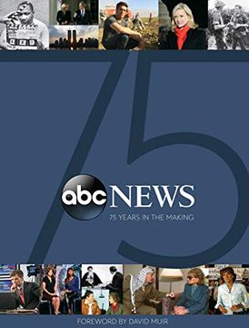 portada Abc News: 75 Years in the Making (in English)