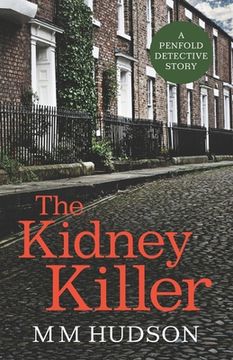 portada The Kidney Killer: A Penfold Detective Story (en Inglés)