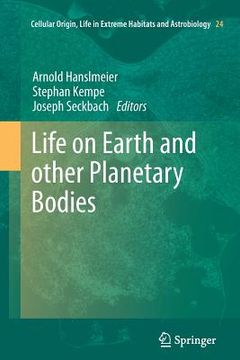 portada Life on Earth and Other Planetary Bodies (en Inglés)