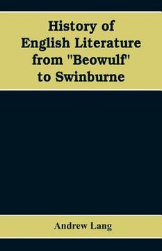 portada History of English Literature from Beowulf to Swinburne (en Inglés)