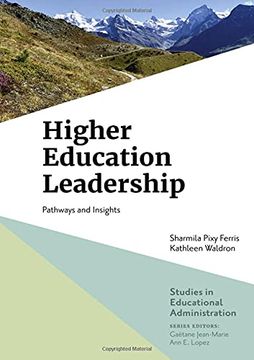 portada Higher Education Leadership: Pathways and Insights (Studies in Educational Administration) 