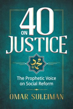 portada 40 on Justice: The Prophetic Voice on Social Reform (in English)