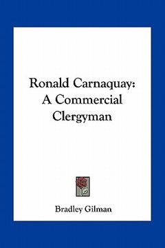 portada ronald carnaquay: a commercial clergyman (en Inglés)