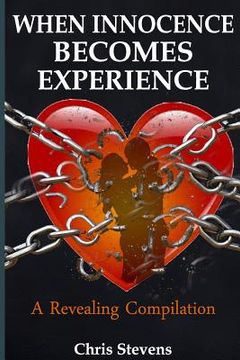 portada When Innocence Becomes Experience: A Revealing Compilation (in English)