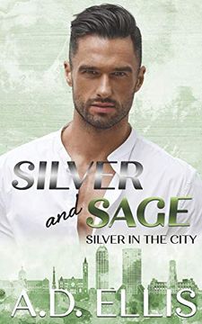 portada Silver and Sage: Silver in the City (in English)