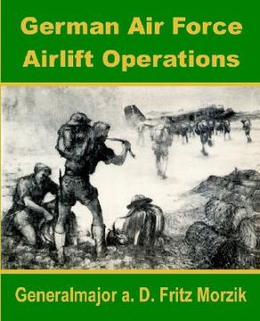 portada german air force airlift operations (en Inglés)