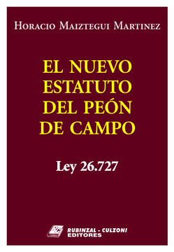 portada El Nuevo Estatuto Del Peon De Campo. Ley 26. 727