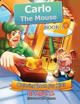 portada Carlo the Mouse: Coloring & Activity Kids Book 1 (en Inglés)