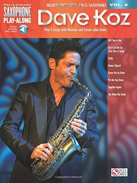 portada Dave Koz: Saxophone Play-Along Volume 6 (Hal Leonard Saxophone Play-Along)