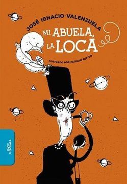 portada Mi Abuela, la Loca (in Spanish)