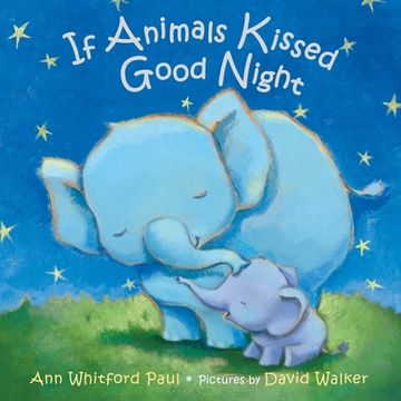 portada If Animals Kissed Good Night (in English)
