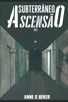 portada Subterrâneo: Ascensão: 1 (en Portugués)