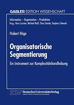 portada Organisatorische Segmentierung: Ein Instrument zur Komplexitätshandhabung (en Alemán)