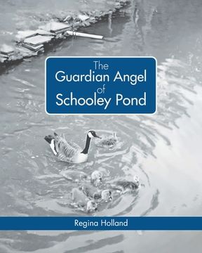 portada The Guardian Angel of Schooley Pond (en Inglés)