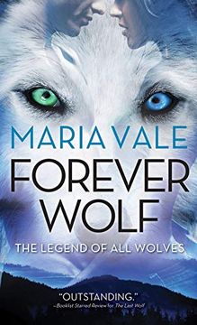 portada Forever Wolf (Legend of all Wolves) (en Inglés)