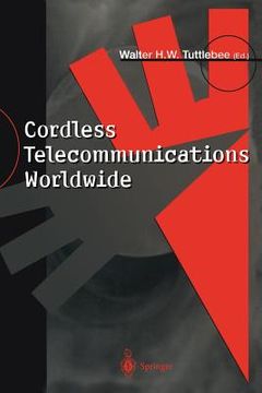 portada cordless telecommunications worldwide: the evolution of unlicensed pcs