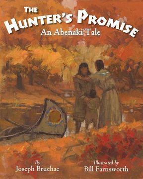 portada The Hunter’s Promise: An Abenaki Tale