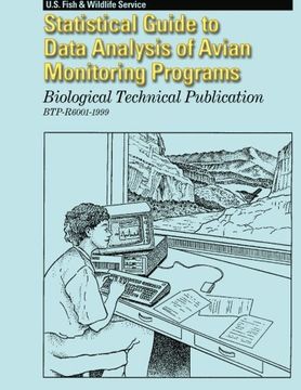 portada Statistical Guide to Data Analysis of Avian Monitoring Programs: Biological Technical Publication  BTP-R6001-1999
