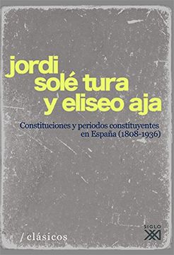 portada Constituciones y Períodos Constituyentes en España (1808-1936)
