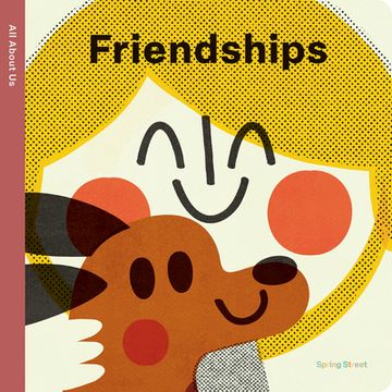 portada Spring Street All about Us: Friendships (en Inglés)
