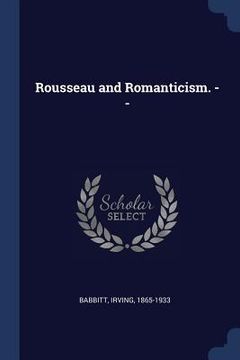 portada Rousseau and Romanticism. --