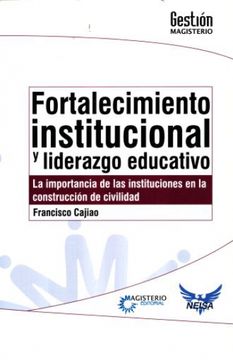 portada FORTALECIMIENTO INSTITUCIONAL Y LIDERAZGO EDUCATIVO