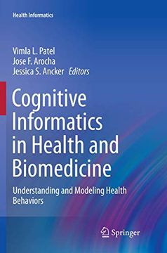 portada Cognitive Informatics in Health and Biomedicine: Understanding and Modeling Health Behaviors (en Inglés)
