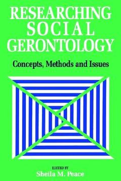 portada researching social gerontology: concepts, methods and issues (en Inglés)