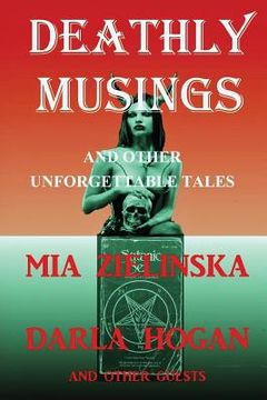 portada DEATHLY MUSINGS and other unforgettable tales (en Inglés)