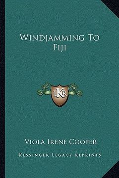 portada windjamming to fiji (en Inglés)