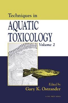 portada Techniques in Aquatic Toxicology, Volume 2 (en Inglés)